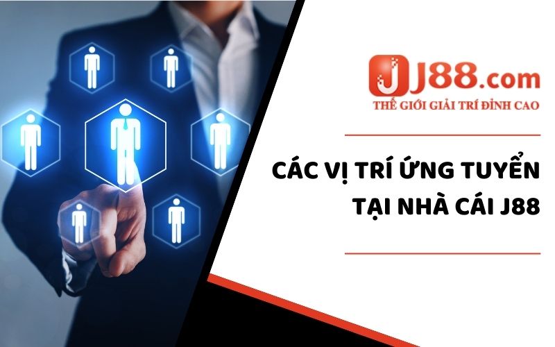 Ứng Tuyển Việc Làm J88 - Xây Dựng Sự Nghiệp Phát Triển Lâu Dài 2 Vị trí nhân viên SEO