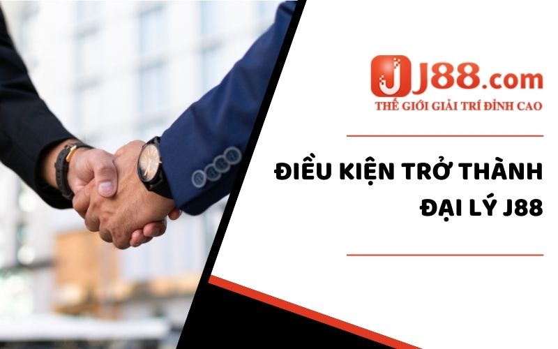 Đại Lý Trang Cược J88 Hấp Dẫn Với Chính Sách Hoa Hồng Siêu Khủng 2 Điều khoản, trách nhiệm khi đăng ký đại lý